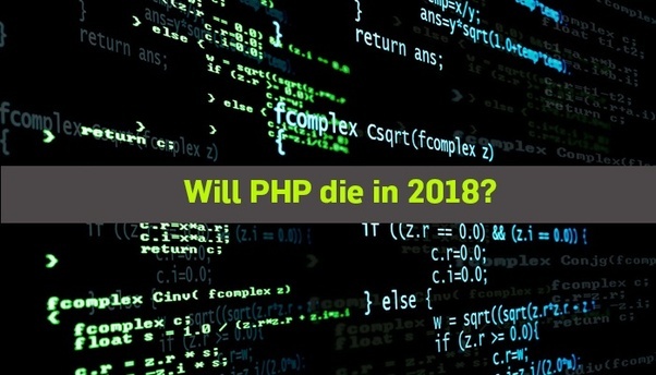 PHP that will die in 2018