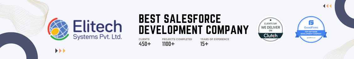 Salesforce Development Company - Elitech Systems Private Limited